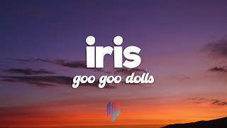 Goo Goo Dolls - Iris (Lyrics) thumbnail